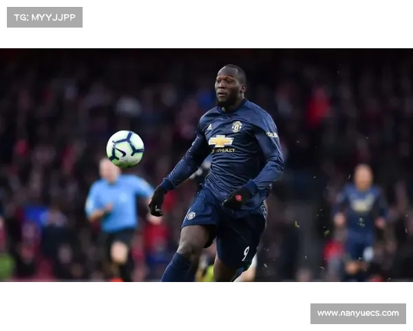 卢卡库加盟曼联的深远意义与球队重塑锋线实力的明智选择 卢卡库加盟曼联的深远意义与球队重塑锋线实力的明智选择